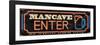 Mancave Enter-Jace Grey-Framed Art Print