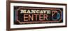 Mancave Enter-Jace Grey-Framed Premium Giclee Print