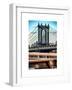 Manhattan Bridge with the Empire State Building Center from Brooklyn Bridge-Philippe Hugonnard-Framed Art Print