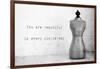 Mannequin with Quote-Tom Quartermaine-Framed Giclee Print