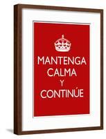 Mantenga Calma Y Continue-null-Framed Poster