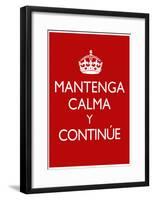 Mantenga Calma Y Continue-null-Framed Poster