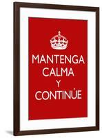 Mantenga Calma Y Continue-null-Framed Art Print