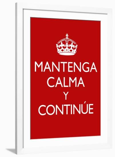 Mantenga Calma Y Continue-null-Framed Art Print