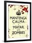 Mantenga Calma Y Matar Los Zombies-null-Framed Art Print