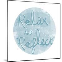 Mantra - Relax-Sasha Blake-Mounted Giclee Print