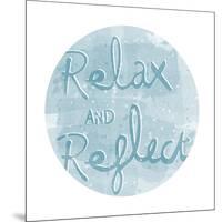 Mantra - Relax-Sasha Blake-Mounted Giclee Print
