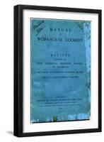 Manual of Workhouse Cookery, Cover-Peter Higginbotham-Framed Photographic Print