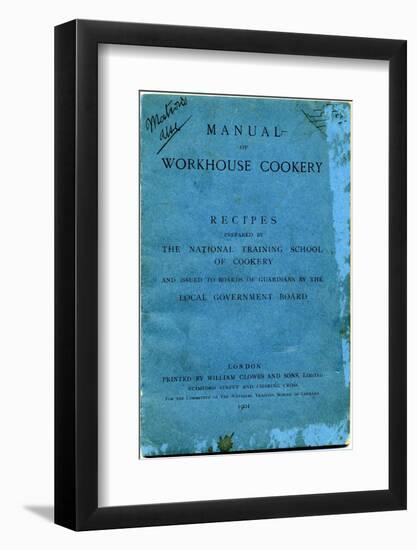 Manual of Workhouse Cookery, Cover-Peter Higginbotham-Framed Photographic Print