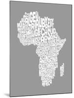 Map of Africa Map, Text Art-Michael Tompsett-Mounted Art Print