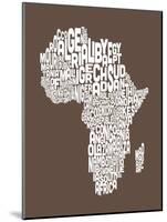 Map of Africa Map, Text Art-Michael Tompsett-Mounted Art Print