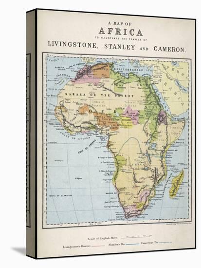 Map of Africa Which Illustrates the Travels of Livingstone Stanley and Cameron-null-Stretched Canvas