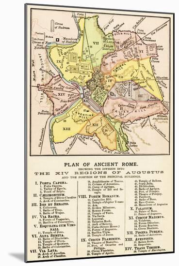 Map of Ancient Rome Showing the Fourteen Regions under Caesar Augustus, c.1 Ad-null-Mounted Giclee Print