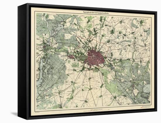 Map of Berlin, Published by D. Reimer Verlag, Berlin, 1871-Leopold Kraatz-Framed Stretched Canvas