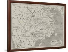 Map of China Showing the Position of the Provinces and Towns under Insurrection-John Dower-Framed Giclee Print