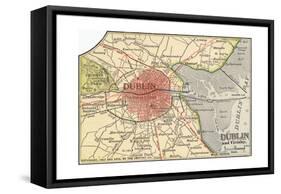 Map of Dublin (C. 1900), Maps-Encyclopaedia Britannica-Framed Stretched Canvas