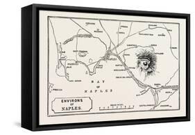 Map of Environs of Naples-null-Framed Stretched Canvas