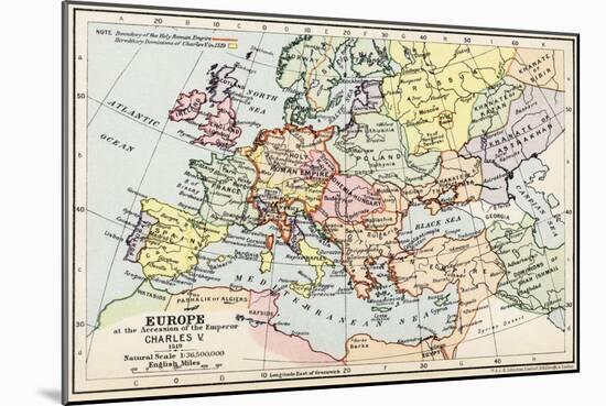 Map of Europe at the Accession of the Emperor Charles V-null-Mounted Giclee Print