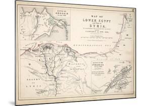 Map of Lower Egypt and Part of Syria, Published by William Blackwood and Sons, Edinburgh and…-Alexander Keith Johnston-Mounted Giclee Print