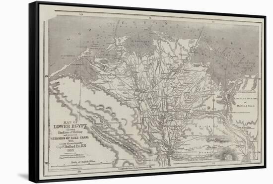 Map of Lower Egypt, Showing the Lines of Railway and Projected Isthmus of Suez Canal-John Dower-Framed Stretched Canvas