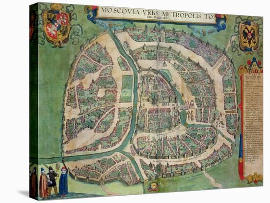 Map of Moscow, from "Civitates Orbis Terrarum" by Georg Braun and Frans Hogenberg circa 1572-1617-Joris Hoefnagel-Stretched Canvas