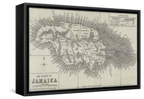 Map of the Island of Jamaica-John Dower-Framed Stretched Canvas