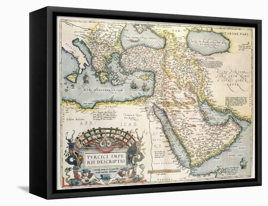 Map of the Middle East, from Theatrvm Orbis Terrarvm, 1570-Abraham Ortelius-Framed Stretched Canvas