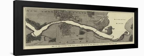 Map of the Niagara River from Above the Falls to the Whirlpool Where Captain Webb Was Lost-null-Framed Giclee Print