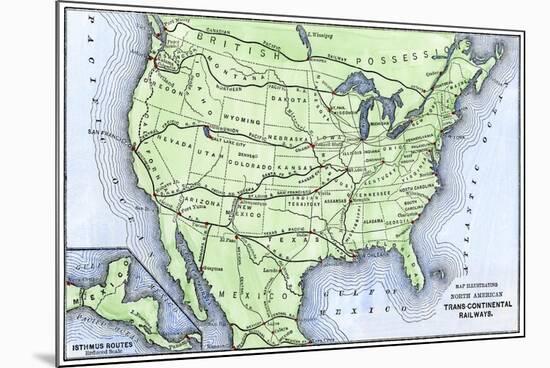 Map of the North American Transcontinental Railways, 1800s-null-Mounted Giclee Print