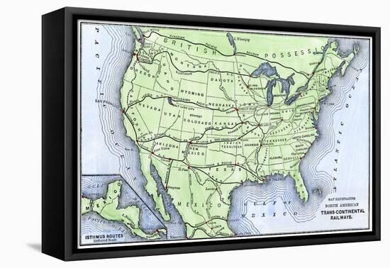 Map of the North American Transcontinental Railways, 1800s-null-Framed Stretched Canvas