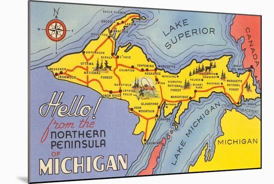 Map of the Upper Peninsula, Michigan-null-Mounted Art Print