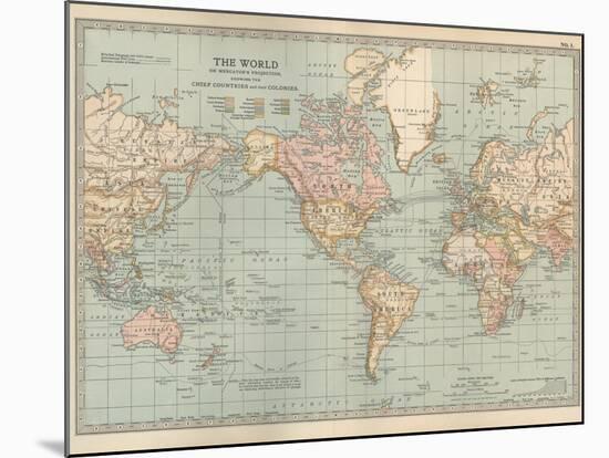 Map of the World on Mercator's Projection, Showing the Chief Countries and their Colonies-Encyclopaedia Britannica-Mounted Art Print