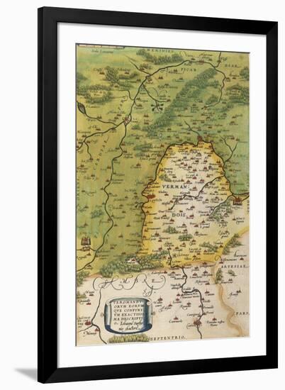 Map of Vermandois, from Theatrum Orbis Terrarum by Abraham Ortelius, 1528-1598, Antwerp, 1570-null-Framed Giclee Print