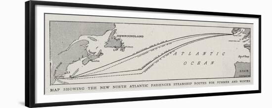 Map Showing the New North Atlantic Passenger Steamship Routes for Summer and Winter-null-Framed Premium Giclee Print