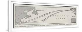 Map Showing the New North Atlantic Passenger Steamship Routes for Summer and Winter-null-Framed Premium Giclee Print