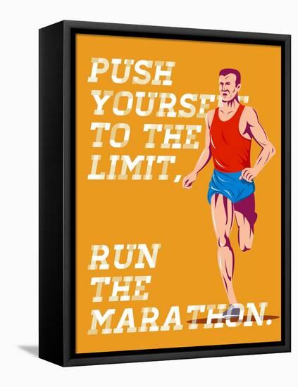 Marathon Push to the Limit Poster-patrimonio-Framed Stretched Canvas