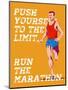 Marathon Push to the Limit Poster-patrimonio-Mounted Art Print