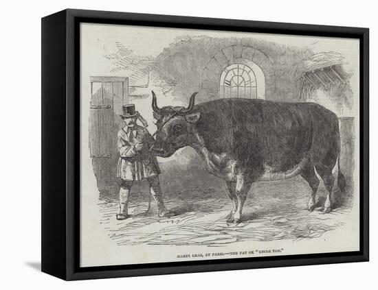 Mardi Gras, at Paris, the Fat Ox Uncle Tom-null-Framed Stretched Canvas