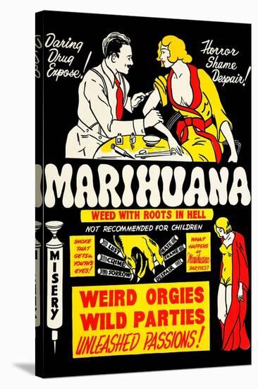 Marihuana: Weed with Roots in Hell-null-Stretched Canvas