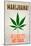 Marijuana At Least It's Not Crack College Print Poster-null-Mounted Poster