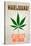 Marijuana At Least It's Not Crack College Print Poster-null-Stretched Canvas