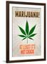 Marijuana At Least It's Not Crack College-null-Framed Art Print