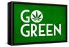Marijuana Go Green College-null-Framed Stretched Canvas