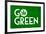 Marijuana Go Green College-null-Framed Poster