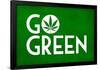 Marijuana Go Green College-null-Framed Poster