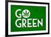 Marijuana Go Green College-null-Framed Art Print