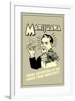 Marijuana Proud Sponsor Of Snack Food Industry Funny Retro Poster-Retrospoofs-Framed Poster