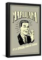 Marijuana Special Kind Of Stupid Funny Retro Poster-null-Framed Poster