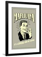 Marijuana Special Kind Of Stupid Funny Retro Poster-Retrospoofs-Framed Poster