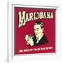 Marijuana Why Settle for Secondhand Smoke?-Retrospoofs-Framed Premium Giclee Print